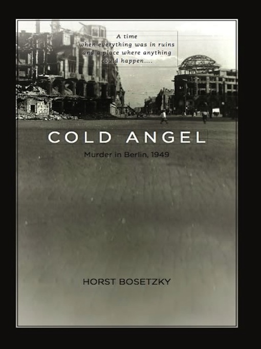 Title details for Cold Angel by Horst Bosetzky - Available
